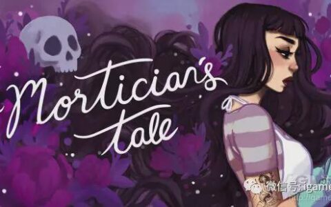 开发者谈《殡葬师的故事》是如何在游戏中诠释死亡的