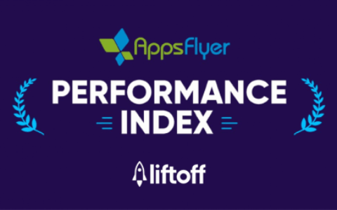 强势增长！Liftoff跃居AppsFlyer广告平台综合表现报告iOS游戏实力榜第2名