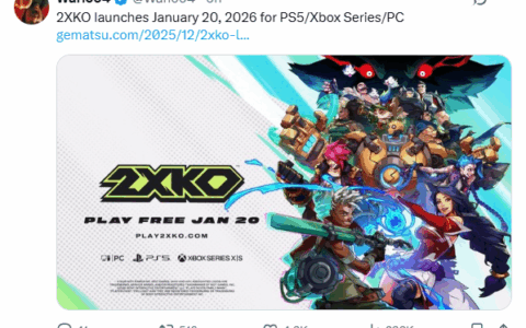 拳头新游戏《2XKO》主机版与第一赛季发布日期泄露 2026年1月20日多平台正式上线